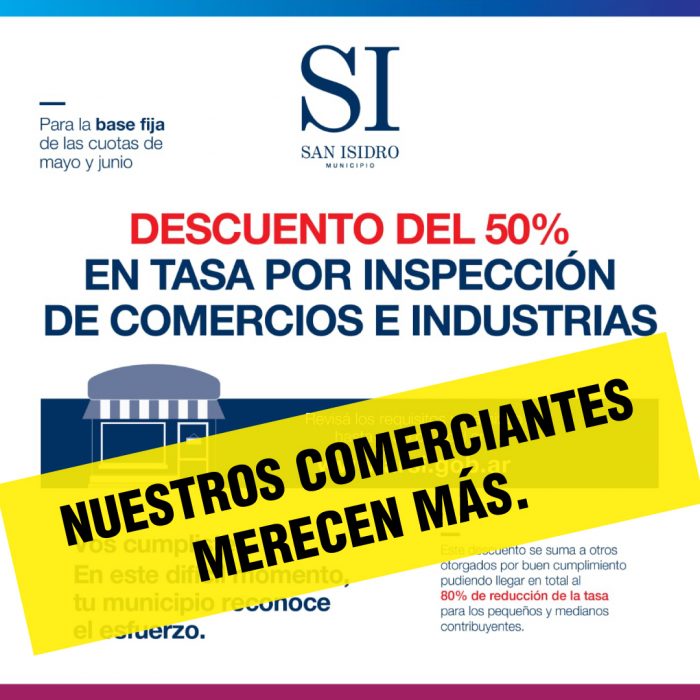 Descuento en tasa por Inspección Comercio e Industria en San Isidro: Es un comienzo, pero no es suficiente. Nuestros vecinos merecen más.